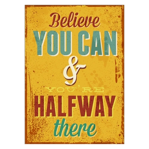 Believe you can - Plakat