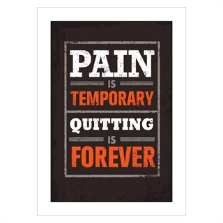 Plakat - Pain is temporary