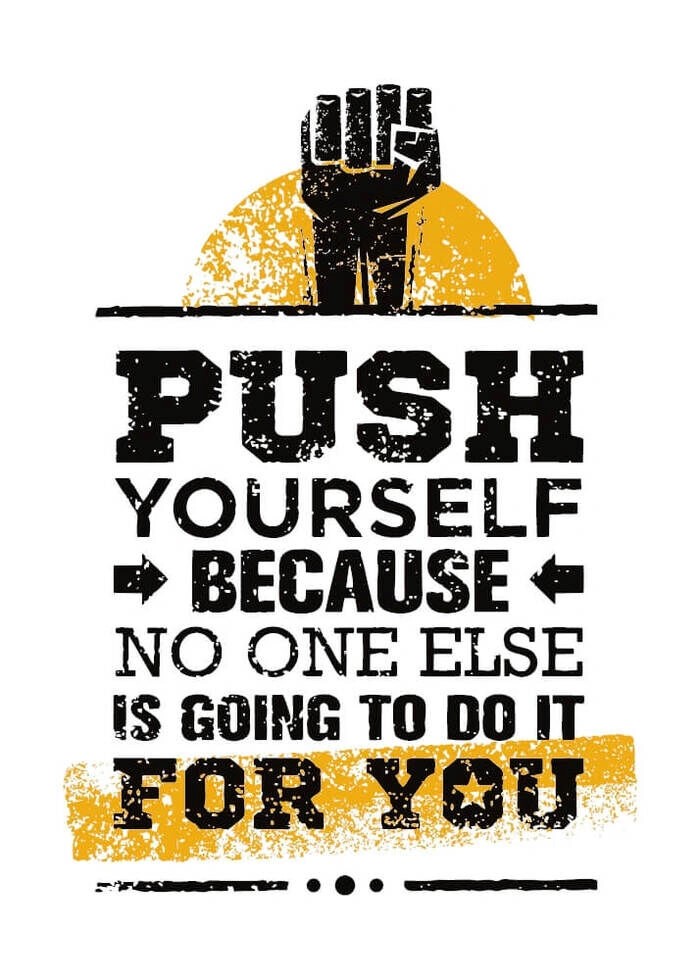  Push yourself - Plakat