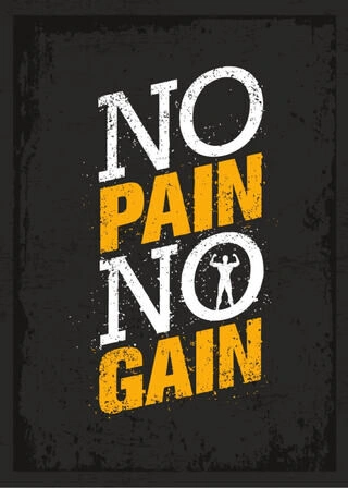 No pain and no gain - Plakat