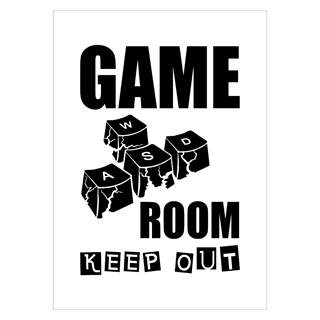 Gamer plakat med teksten Game Room Keep Out med keyboard