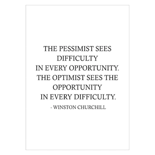 Winston Churchill - The pessimist sees - plakat