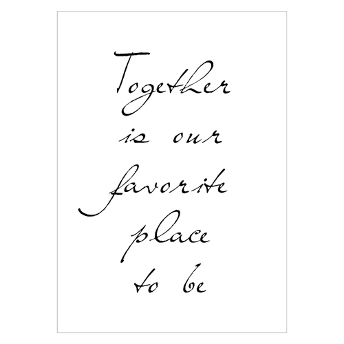 Plakat med tekst Together is our favorite place
