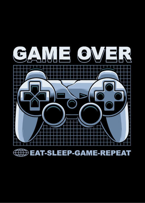 Eat, sleep, game, repeat, Game over - Gaming plakat