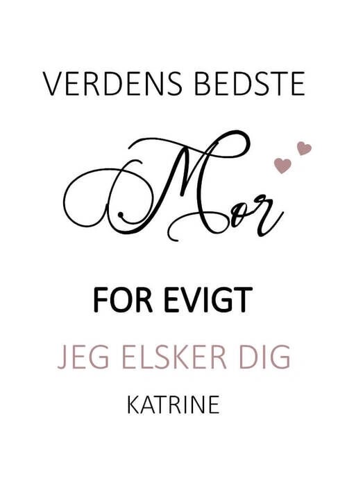 Mamma for alltid, elsker deg - Plakat