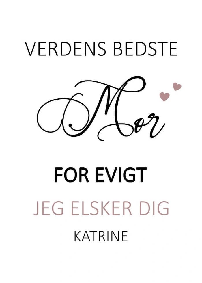 Plakat - Mamma for alltid, elsker deg