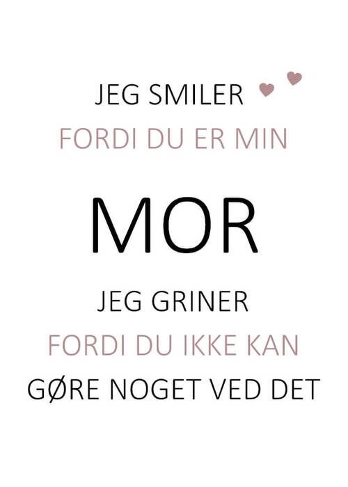 Jeg smiler fordi du er min mor - Plakat