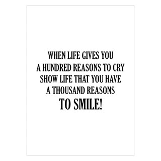 Plakat med en engelsk tekst - When life gives you