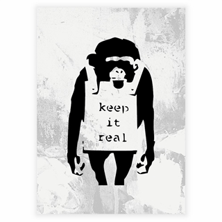 Plakat av ape med teksten Keep it real av Banksy