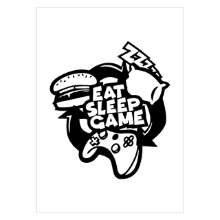 Plakat med teksten eat sleep game controller