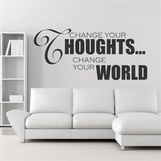 Change your thoughts - Engelsk wallsticker - wallstickers