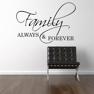 Family always and forever - Wallsticker - wallstickers
