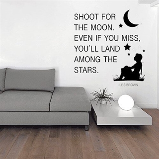 Shoot for the moon wallsticker med sitat