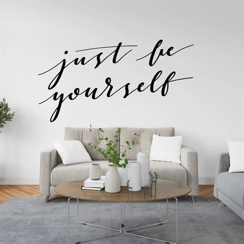 Just be yourself - wallstickers