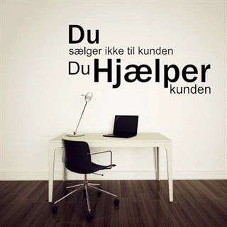 Du hjelper kunden - veggdekor