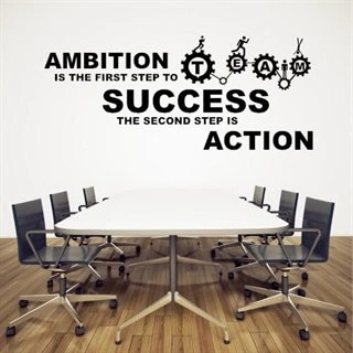 Ambition is the first step - wallstickers